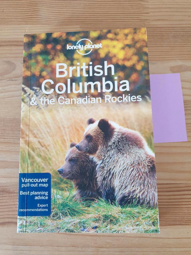 Lonely Planet - Reisgids - Britisch Columbia & The Canadian, Boeken, Reisgidsen, Gelezen, Lonely Planet, Ophalen of Verzenden