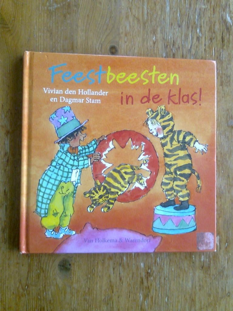 Feestbeesten in de klas/Dappere dierenredders, den Hollander, Ophalen of Verzenden, Zo goed als nieuw, Fictie algemeen