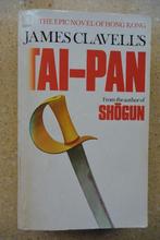 Tai-Pan James Clavell The epic novel of Hong Kong Engels, Gelezen, Wereld overig, Ophalen of Verzenden, James Clavell