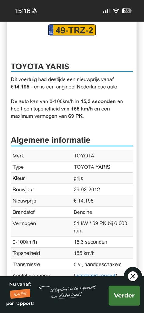 Toyota Yaris 1.0 12V Vvt-i 5DR 2012 Grijs, 527 kg, 40 €/maand, 750 kg, Origineel Nederlands