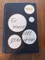 Maartje Wortel - Er moet iets gebeuren, Boeken, Ophalen of Verzenden, Gelezen, Nederland