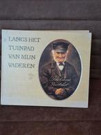 Langs het Tuinpad van Mijn Vaderen - Mooi boek, Boeken, Ophalen of Verzenden, 20e eeuw of later, Zo goed als nieuw, Rica Poortvliet