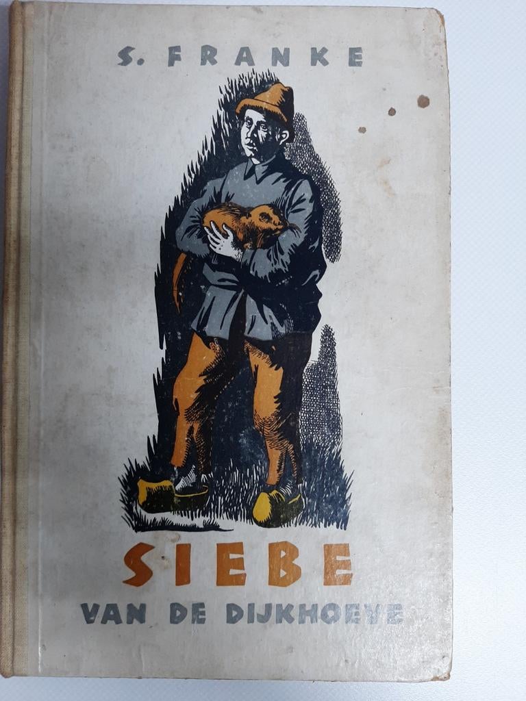 Siebe van de Dijkhoeve, Ophalen of Verzenden, Gelezen, S. Franke, Nederland