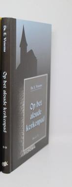 Op het aloude kerkenpad (2) - E. Venema, Ophalen of Verzenden, Zo goed als nieuw