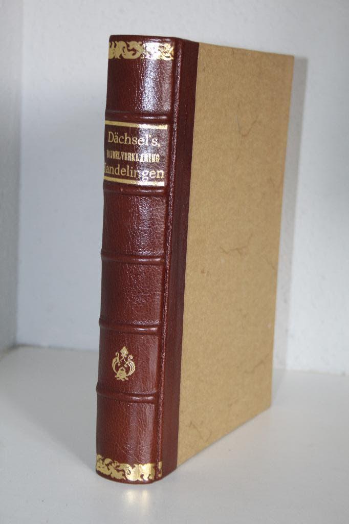 K.Aug. Dächsel - Bijbelverklaring Handelingen+Synopsis, Ophalen of Verzenden, Gelezen, Christendom | Protestants