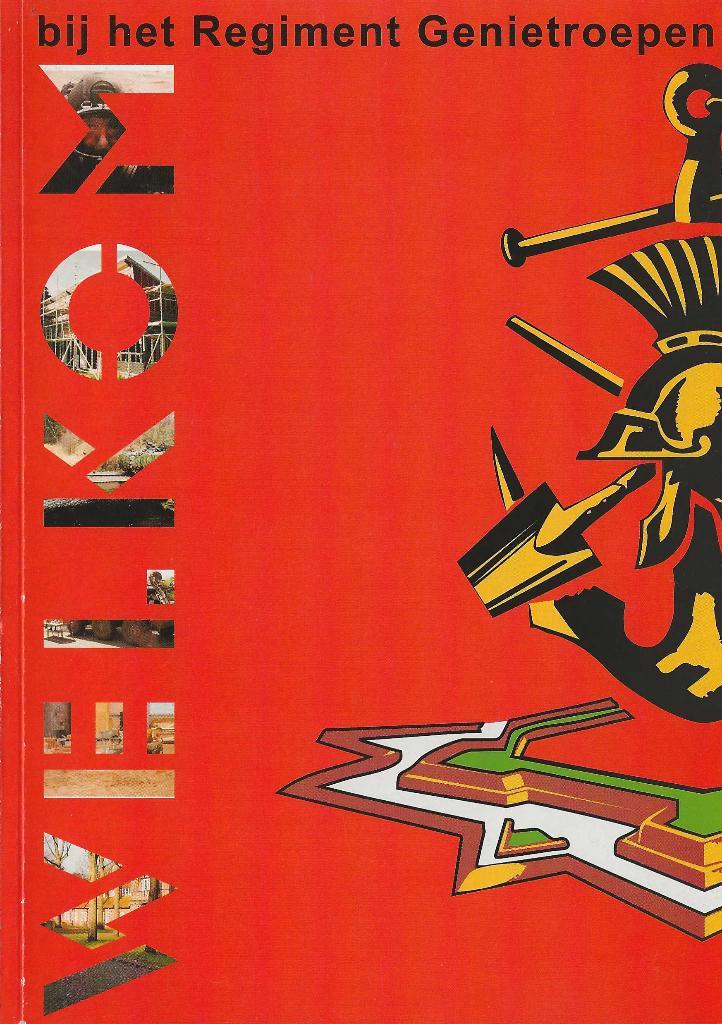 Welkom bij het Regiment Genietroepen, Verzamelen, Militaria | Algemeen, Landmacht, Boek of Tijdschrift, Nederland, Ophalen of Verzenden