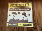 7” Frankie & de Trillers - wisse wis boum boum/ oorlog 14-18, Ophalen of Verzenden, Zo goed als nieuw, Overige formaten, Levenslied of Smartlap