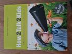 Adele Faber - How2talk2kids, Ophalen of Verzenden, Zo goed als nieuw, Adele Faber; Elaine Mazlish