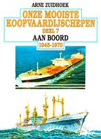 Onze Mooiste Koopvaardijschepen : Deel 7 / 9789060130544, Ophalen of Verzenden, Zo goed als nieuw, Arne Zuidhoek, Boot