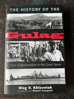 The history of the Gulag - Oleg V. Khlevniuk - 2004, Niet van toepassing, Ophalen of Verzenden, Algemeen, Oleg V. Khlevniuk