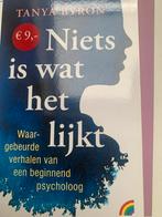 Tanya Byron - Niets is wat het lijkt, Ophalen of Verzenden, Nieuw, Tanya Byron