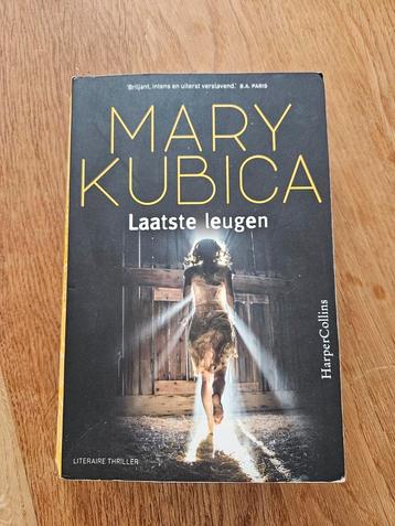 Mary Kubica - Laatste leugen beschikbaar voor biedingen