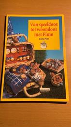 Carlo Pont - Van speeldoos tot woondoos met Fimo, Boeken, Ophalen of Verzenden, Overige onderwerpen