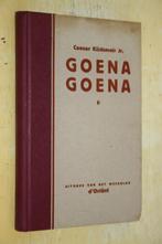 Goena Goena Caesar Kijdsmeir Uitgave Weekblad Oriënt, Ophalen of Verzenden, 20e eeuw of later, Gelezen
