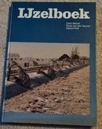 IJzelboek - Coen Bekink, Ruud van den Heuvel, Gerard Kral, Ophalen of Verzenden, Zo goed als nieuw, Coen Bekink, Ruud van den Heuvel, Gerard Kral