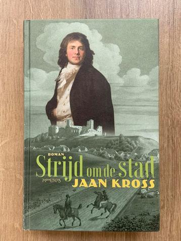 Jaan Kross - Strijd om de stad beschikbaar voor biedingen