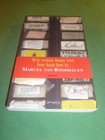 Marcel van Roosmalen Wij weten huis wel hoe laat het is  beschikbaar voor biedingen