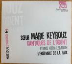 Soeur Marie Keyrouz - Cantiques De L'Orient, Ophalen of Verzenden, Zo goed als nieuw