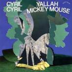 Cyril Cyril - Yallah Mickey Mouse - CD, Cd's en Dvd's, Cd's | Rock, Verzenden, Poprock, Nieuw in verpakking