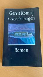 Over de bergen - Gerrit Komrij, Boeken, Ophalen of Verzenden, Gelezen, Nederland