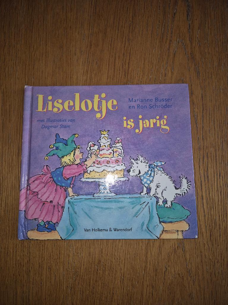 Liselotje is jarig, Boeken, Kinderboeken | Kleuters, Ophalen of Verzenden, Gelezen, Marianne Busser en Ron Schröder, Fictie algemeen