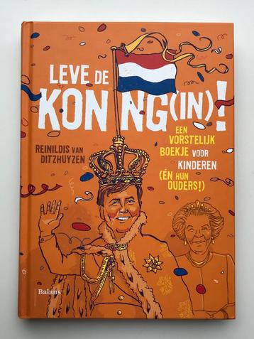 Leve de koning(in) - Reinildis van Ditzhyuzen