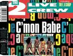 The 2 Live Crew – C'Mon Babe CD Maxisingle 1990 💿, Hiphop en Rap, 1 single, Maxi-single, Zo goed als nieuw