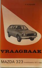 Vraagbaak Mazda 323, modellenserie 1977-1980, Ophalen of Verzenden