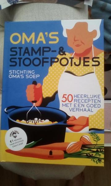 Stichting Oma's Soep - Oma's stamp- & stoofpotjes kookboek 