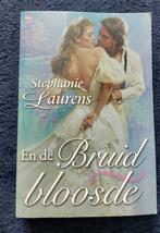 Roman: en de bruid bloosde ( Stephanie Laurens), Ophalen of Verzenden, Gelezen, Nederland