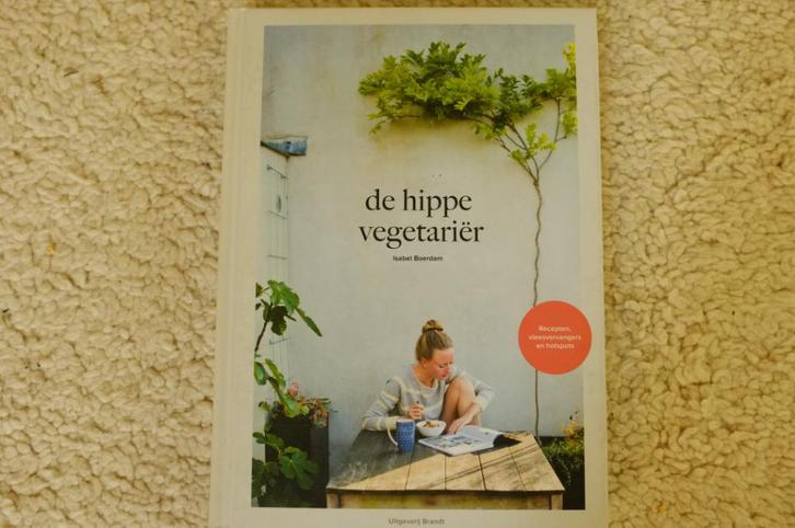 De hippe vegetariër ~ Isabel Boerdam., Boeken, Kookboeken, Zo goed als nieuw, Voorgerechten en Soepen, Hoofdgerechten, Gezond koken