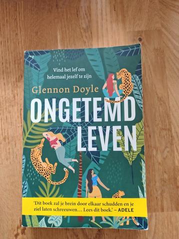 Ongetemd Leven - Glennon Doyle beschikbaar voor biedingen