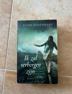 Te Koop: Eline Rosenhard  “Ik zal verborgen zijn“, Ophalen of Verzenden, Gelezen, Eline Rosenhard