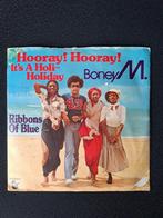 Boney M. - Hooray! hooray! It's a holi-holiday, Ophalen of Verzenden, Gebruikt, 7 inch, Pop