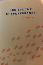 Thea Beckman - Kruistocht in spijkerbroek, Boeken, Kinderboeken | Jeugd | 13 jaar en ouder, Ophalen of Verzenden, Nieuw