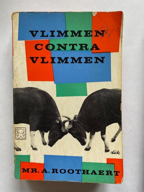 Mr. A. Roothaert: Vlimmen contra Vlimmen, Boeken, Romans, Gelezen, Nederland, Ophalen of Verzenden