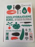 Koolhydraatarme bijbel-9789048859771-Janneke Vreugdenhil, Boeken, Kookboeken, Verzenden, Europa, Gezond koken, Hoofdgerechten