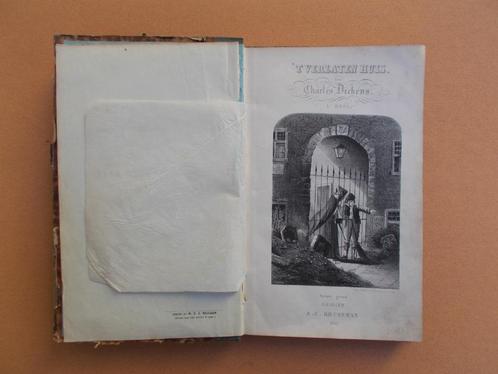Charles Dickens 1e deel Het verlaten huis 1855 ophalen, Antiek en Kunst, Antiek | Boeken en Bijbels, Ophalen