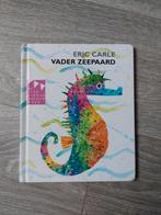 Vader Zeepaard - Eric carle, Boeken, Ophalen of Verzenden, Gelezen