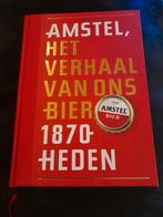Amstel, Het verhaal van ons bier 1870-heden, Ophalen of Verzenden, 20e eeuw of later, Zo goed als nieuw, Onbekend