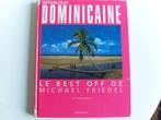 République Dominicaine Michael Friedel, Reisgids of -boek, Gelezen, Overige merken, Midden-Amerika
