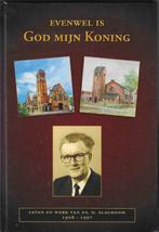 Ds. D. Slagboom - Evenwel is God mijn Koning - Leven en werk, Christendom | Protestants, Ophalen of Verzenden, Zo goed als nieuw