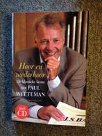 Hoor en Wederhoor; door Paul Witteman #Muziek, Boeken, Muziek, Gelezen, Algemeen, Ophalen of Verzenden, Paul Witteman