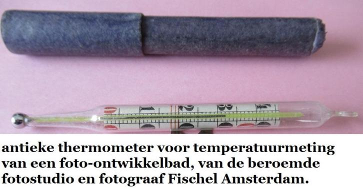 antieke fotobad thermometer van FISCHEL Amsterdam, Antiek en Kunst, Antiek | Gereedschap en Instrumenten, Ophalen of Verzenden