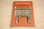 Chinese Bronzen [1969] — Vintage Boek, Ophalen of Verzenden, Gelezen