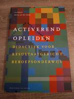 Lia Bijkerk - Activerend opleiden, Lia Bijkerk; Wilma van der Heide, Sociale wetenschap, Ophalen of Verzenden, Zo goed als nieuw