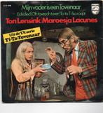 Ton Lensink + Maroesja Lacunes - Mijn vader is een Tovenaar, Gebruikt, 7 inch, Single, Ophalen of Verzenden