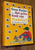 Guus Kuijer. Het grote boek van Madelief. Uitg.Querido. 2008, Fictie algemeen, Ophalen of Verzenden, Zo goed als nieuw, Guus Kuijer