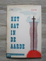 AO 769 Het gat in de aarde, Ophalen of Verzenden, 20e eeuw of later, Overige gebieden
