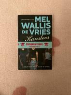 Kansloos - Mel Wallis de Vries, Verzenden, Fictie, Mel Wallis de Vries, Zo goed als nieuw